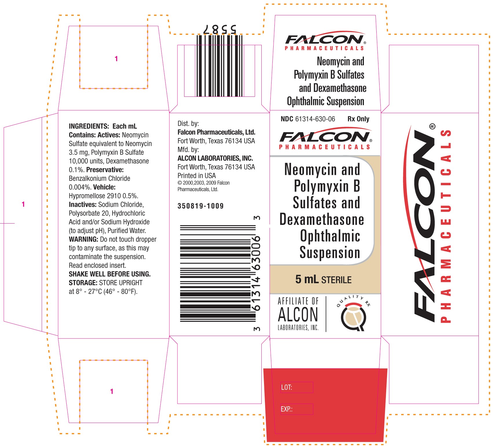 Neomycin and Polymyxin B Sulfates and Dexamethasone